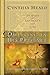Dwelling in His Presence / 30 Days of Intimacy with God by Cynthia Heald