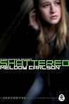 Shattered: A Daug...