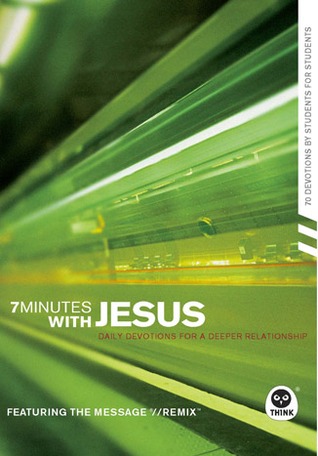 7 Minutes with Jesus: Daily Devotions for a Deeper Relationship (7 Minutes Series)