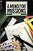 A Mind For Missions: Ten Ways to Build Your World Vision