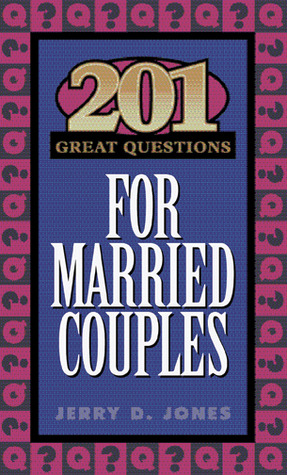 201 Great Questions for Married Couples (GREAT QUESTIONS)