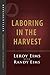 Laboring in the Harvest (Navessentials)