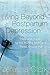 Living Beyond Postpartum Depression by Jerusha Clark