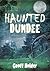 Haunted Dundee