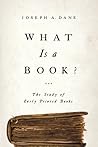 What Is a Book?: ...
