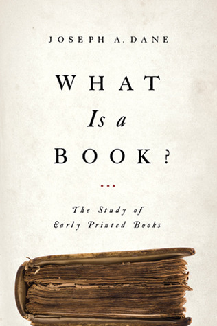 What Is a Book?: The Study of Early Printed Books (Paperback)