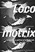 Locomotrix: Selected Poetry...