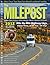 The Milepost 2012: Alaska Travel Planner, Alaska, Yukon Territory, British Columbia, Alberta, Northwest Territories, Mile by Mile Highway Logs, 30 Major Routes, 60 Side Trips, 100+ Maps