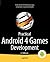 Practical Android 4 Games Development
