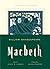 Macbeth by William Shakespeare