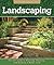 Landscaping: The DIY Guide to Planning, Planting, and Building a Better Yard (Homeowner Survival Guide)