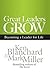Great Leaders Grow: Becomin...