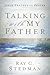 Talking with My Father: Jesus Teaches on Prayer