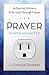 Prayer Power Unlimited by J. Oswald Sanders