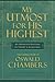 My Utmost for His Highest by Oswald Chambers