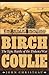Birch Coulie: The Epic Batt...