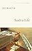 Such a Life by Lee Martin Such a Life by Lee Martin