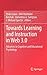 Towards Learning and Instruction in Web 3.0: Advances in Cognitive and Educational Psychology