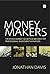 Money Makers: The Stock Market Secrets of Britain's Top Professional Investment Managers (Harriman Modern Classics)