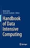 Handbook of Data Intensive Computing