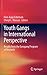 Youth Gangs in International Perspective: Results from the Eurogang Program of Research
