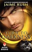 Turn to Darkness