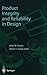 Product Integrity and Reliability in Design