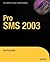 Pro SMS 2003 (Field Guide)