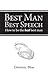 Best Man Best Speech: How to Be the Best Best Man