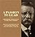 A Passion to Lead: Theodore Roosevelt in His Own Words