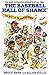 Baseball Hall of Shame™: The Best Of Blooperstown