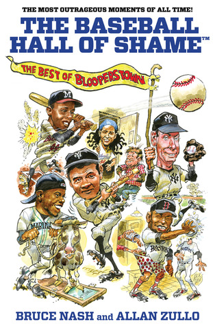 Baseball Hall of Shame™: The Best Of Blooperstown (Paperback)