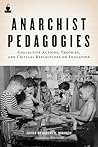 Anarchist Pedagog...