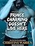Prince Charming Doesn't Live Here (The Others, #3)