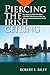Piercing the Irish Ceiling: The Story of a Boston Irish Catholic Who Reached the Top of the American Investment World