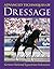 Advanced Techniques of Dressage