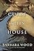 Curse This House by Barbara Wood