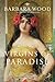 Virgins of Paradise by Barbara Wood
