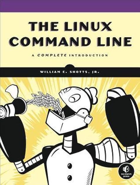 The Linux Command Line: A Complete Introduction