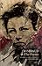 Arthur Rimbaud: The Poems