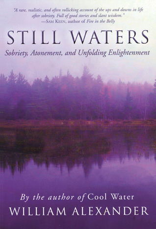 Still Waters: Sobriety, Atonement and Unfolding Enlightenment