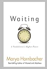 Waiting: A Nonbel...