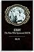 Ebby: The Man Who Sponsored Bill W.