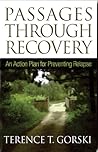 Passages Through Recovery: An Action Plan for Preventing Relapse