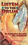 Listen to the Drum: Blackwolf Shares His Medicine