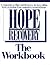 Hope And Recovery The Workbook