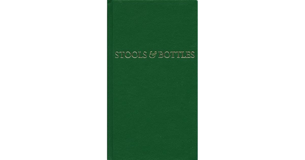 Stools and Bottles A Study of Character Defects 31 Daily Meditations