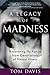 A Legacy of Madness by Tom   Davis