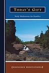Today's Gift: Daily Meditations for Families (Hazelden Meditations)