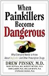 When Painkillers Become Dangerous: What Everyone Needs to Know About OxyContin and other Prescription Drugs
